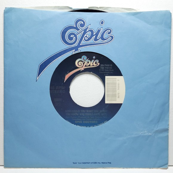Epic Other - Spin Doctors 45 How Could You Want Him / Hard To Exist on Epic M- Rock